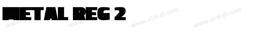 Metal Reg 2字体转换